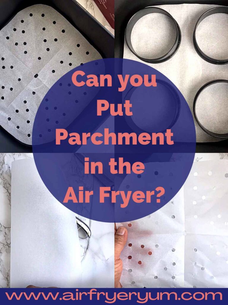 Can You Put Parchment Paper in an Air Fryer?