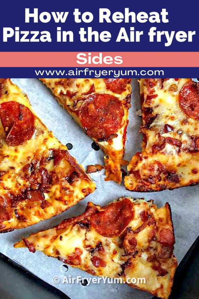 How to Reheat Pizza in Air Fryer? - Also The Crumbs Please