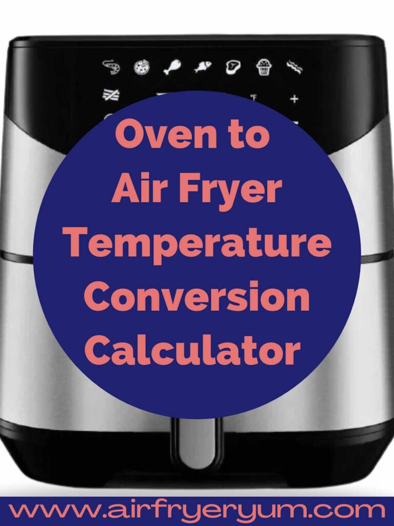 Air fryer conversion chart - Air Fryer Yum