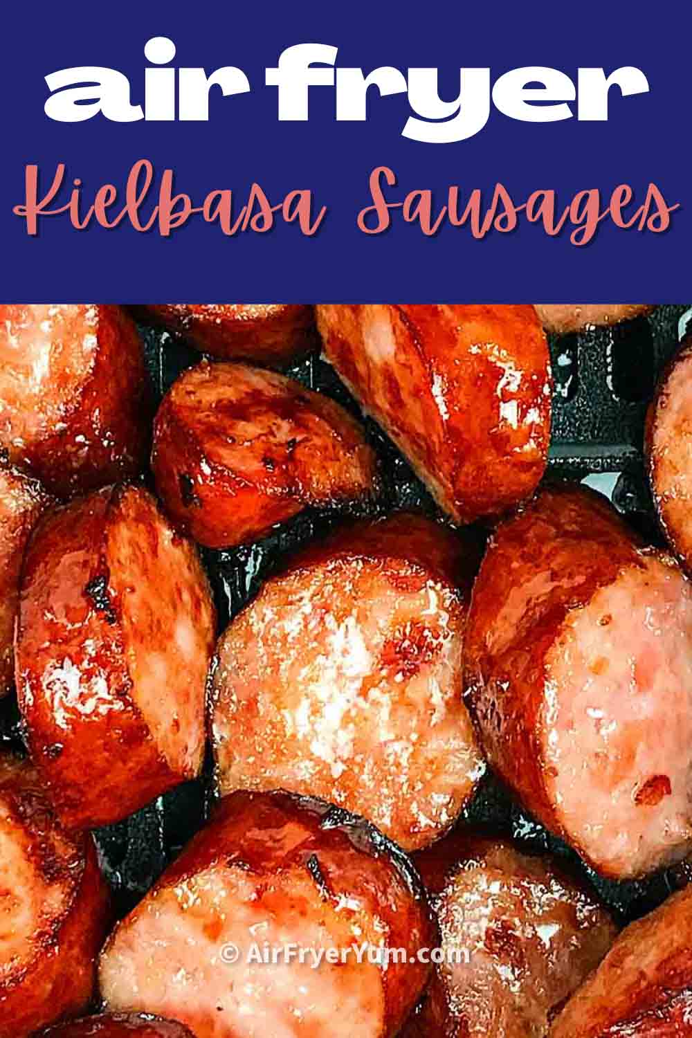 Air fryer Kielbasa (Polish Sausages) Air Fryer Yum