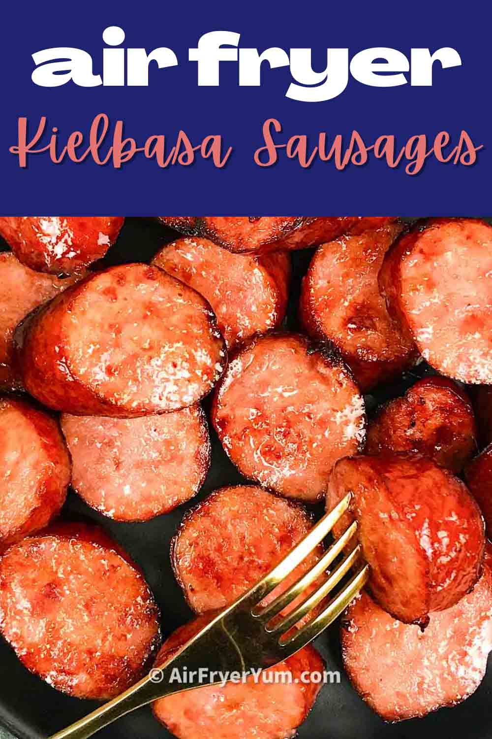 Air fryer Kielbasa (Polish Sausages) Air Fryer Yum