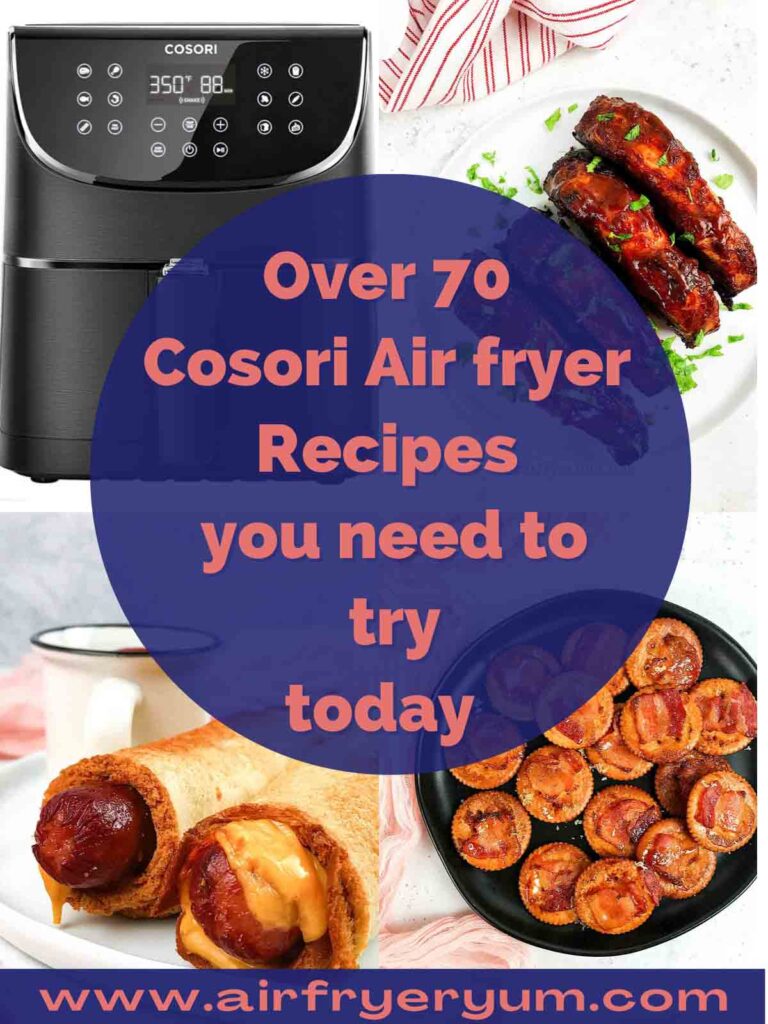 70+ Cosori Air fryer Recipes for beginners - Air Fryer Yum