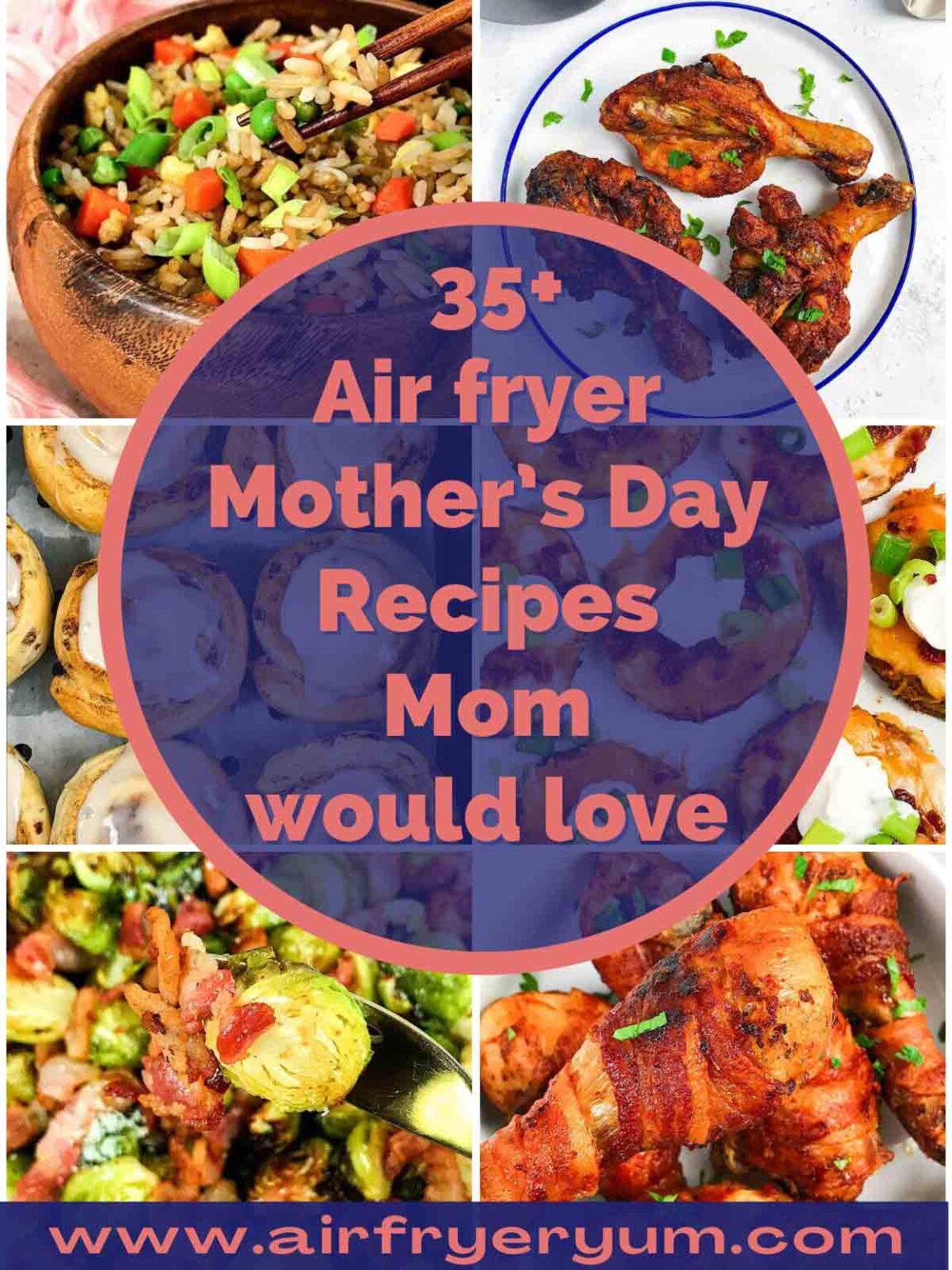 Air Fryer Mother’s Day recipes Air Fryer Yum